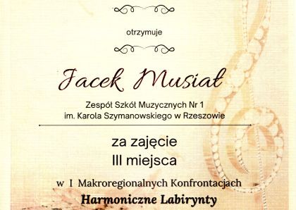 Sukces Jacka Musiała na I Makroregionalnych Konfrontacjach "Harmoniczne Labirynty" w ZPSM w Dębicy