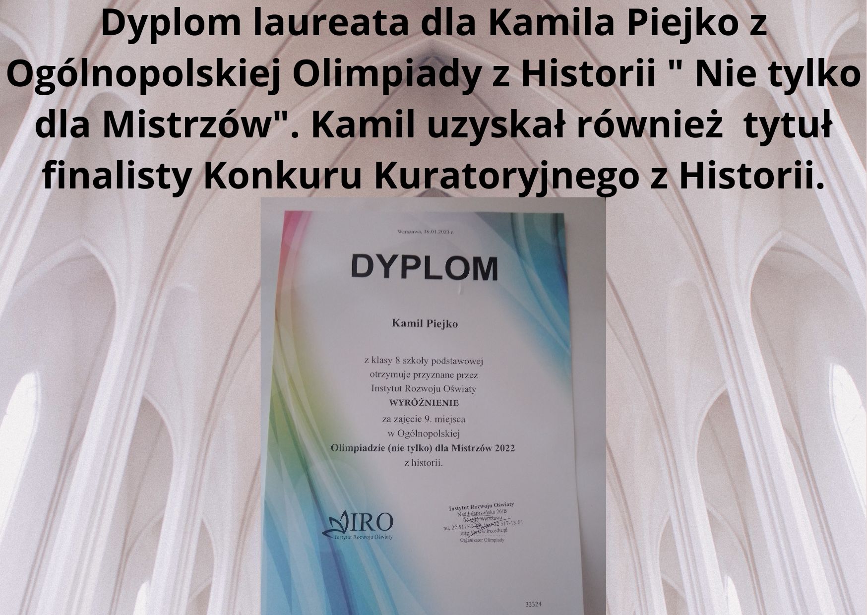 Dyplom laureata dla Kamila Piejko z Ogólnopolskiej Olimpiady z historii Nie tylko dla Mistrzów